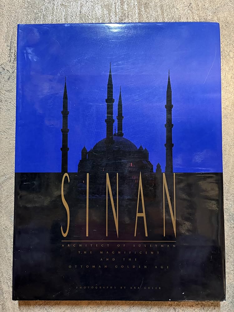 Amazon.com: Sinan: Architect of Suleyman the Magnificent and the
