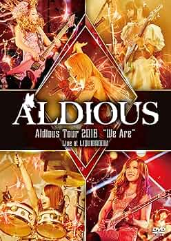 Amazon.co.jp: Aldious Tour 2018 “We Are
