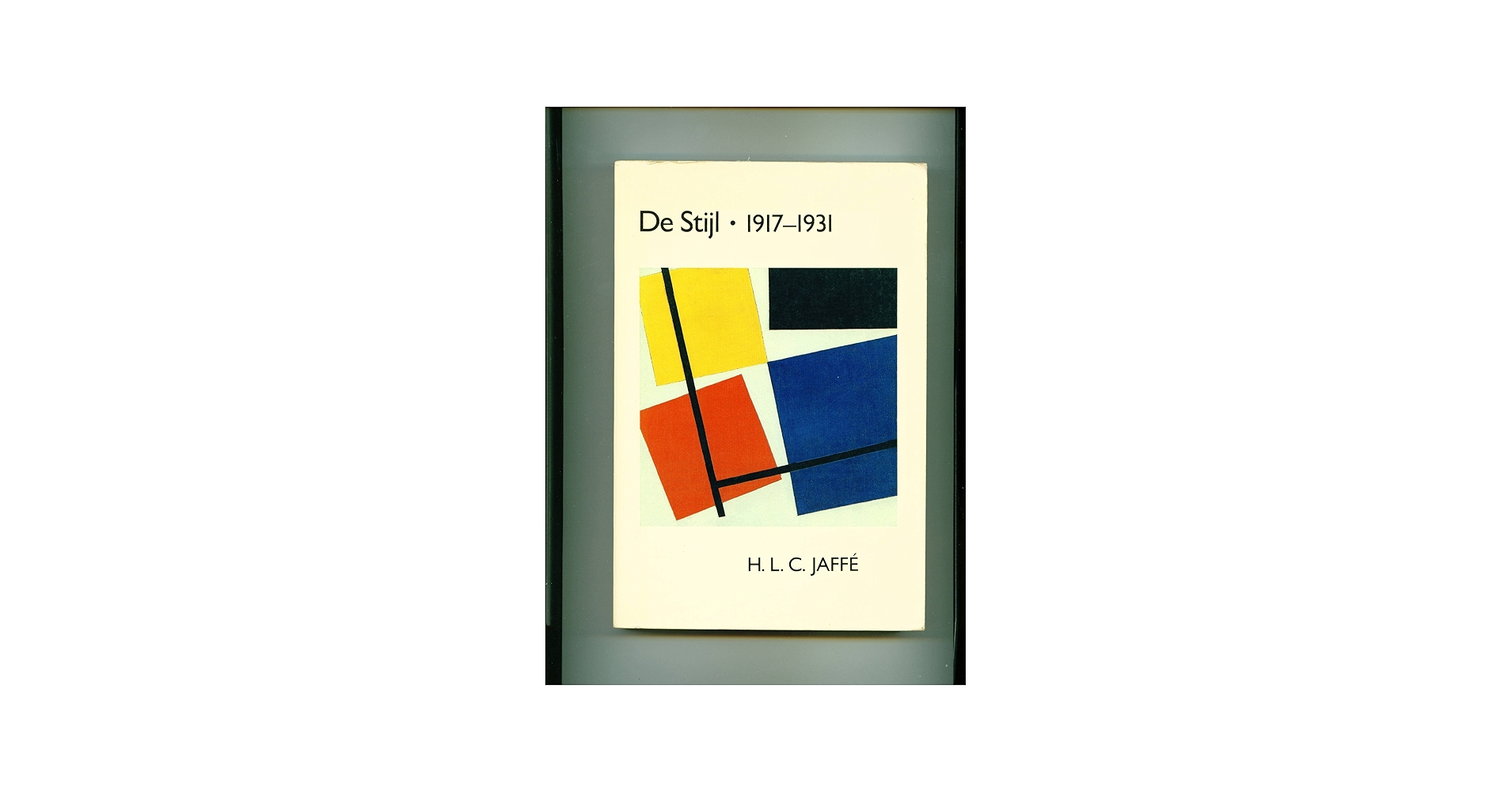 De Stijl 1917–1931 – The Dutch Contribution to Modern Art | Amazon