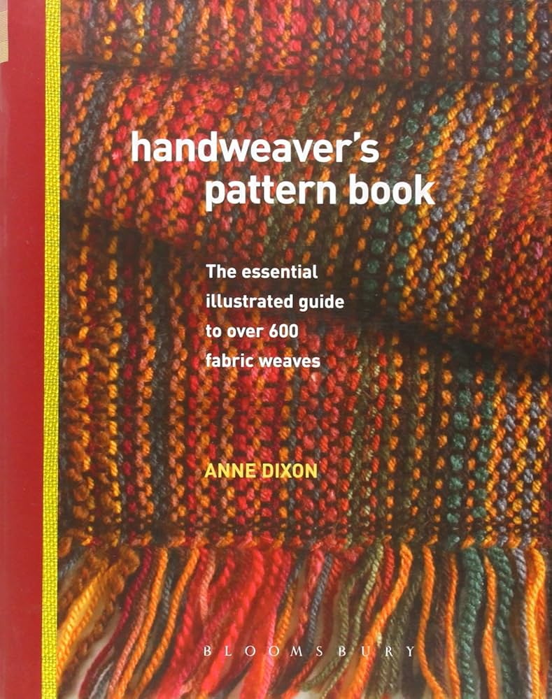 Handweaver's Pattern Book: the essential Illustrated guide to Over