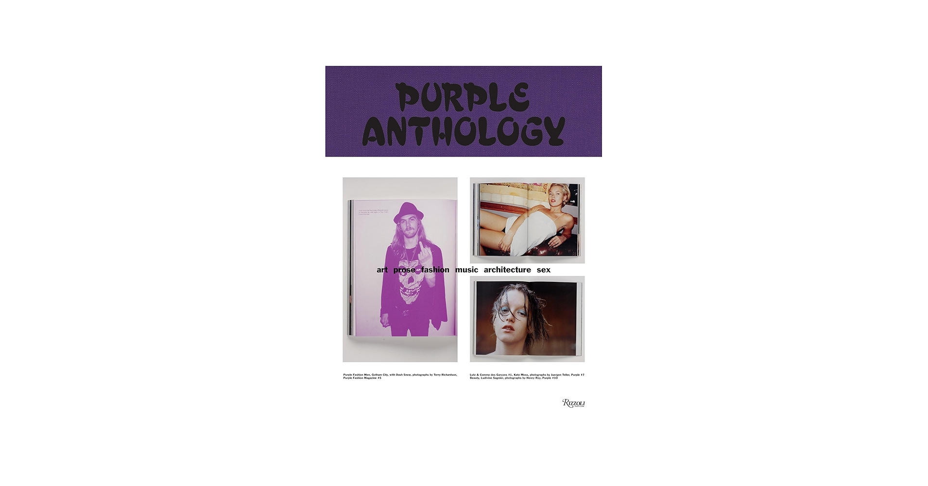 Purple Anthology: Art Prose Fashion Music Architecture Sex