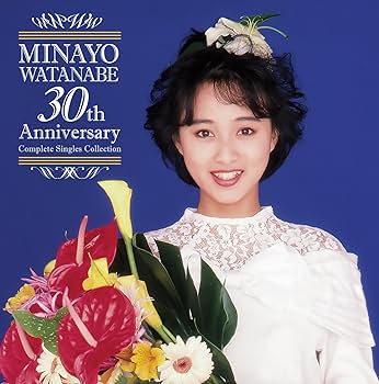Amazon.co.jp: 渡辺美奈代 30th Anniversary Complete Singles