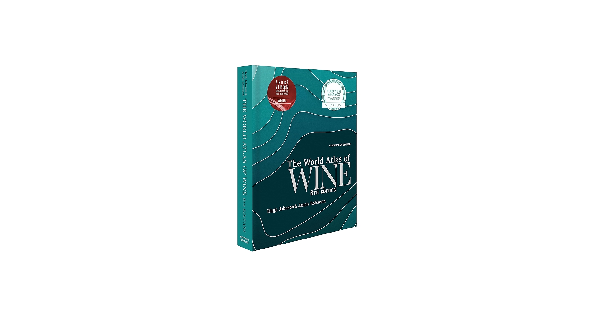 The World Atlas of Wine 8th Edition: Robinson, Jancis, Johnson
