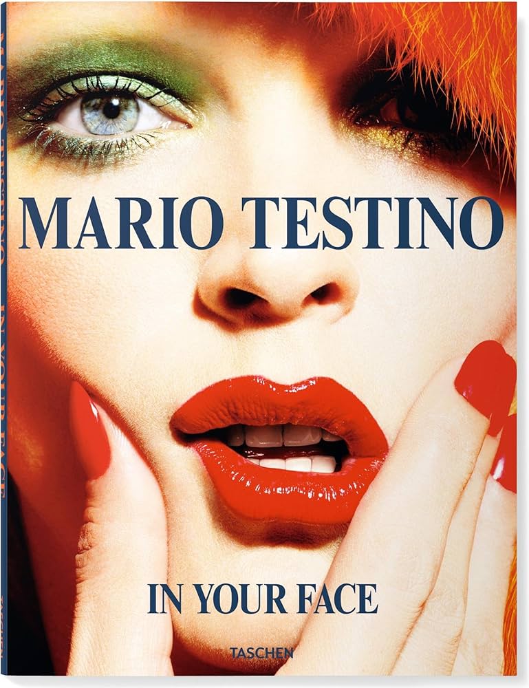 Mario Testino: In Your Face: Testino, Mario: 9783836542807: Amazon