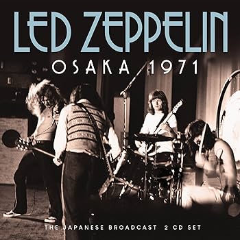 Osaka 1971: The Japanese Broadcast - Amazon.com Music
