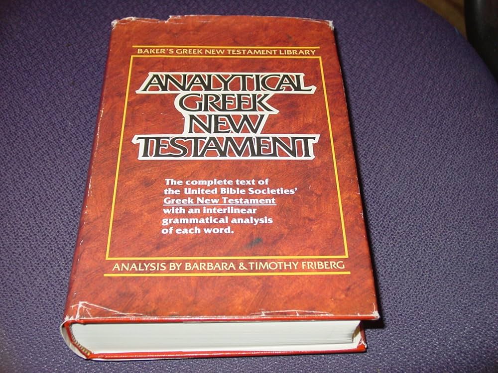 Analytical Greek New Testament (Including Greek Text Analysis