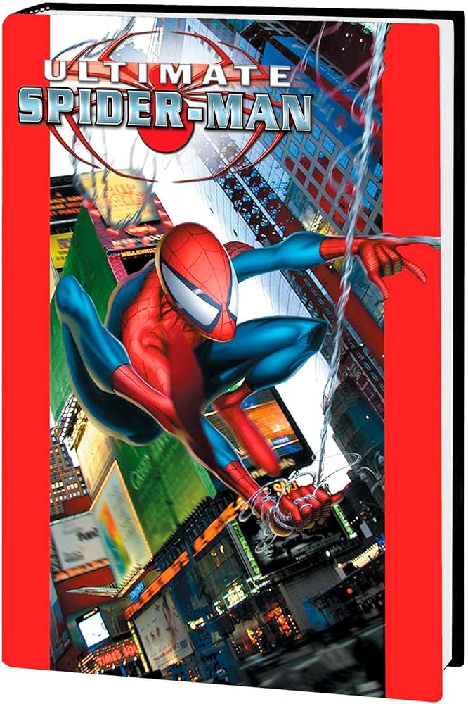 Ultimate Spider-Man Omnibus Vol. 1 [New Printing]: Bendis, Brian