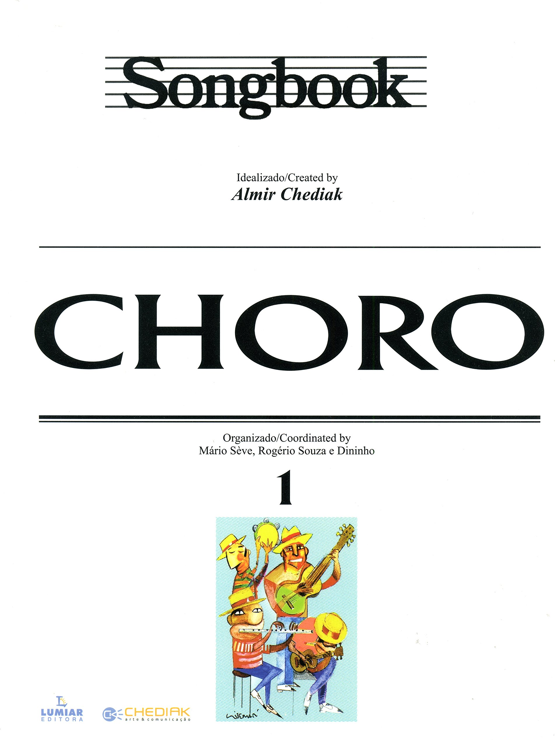 Amazon.co.jp: Songbook Choro - Volume 1 : 本