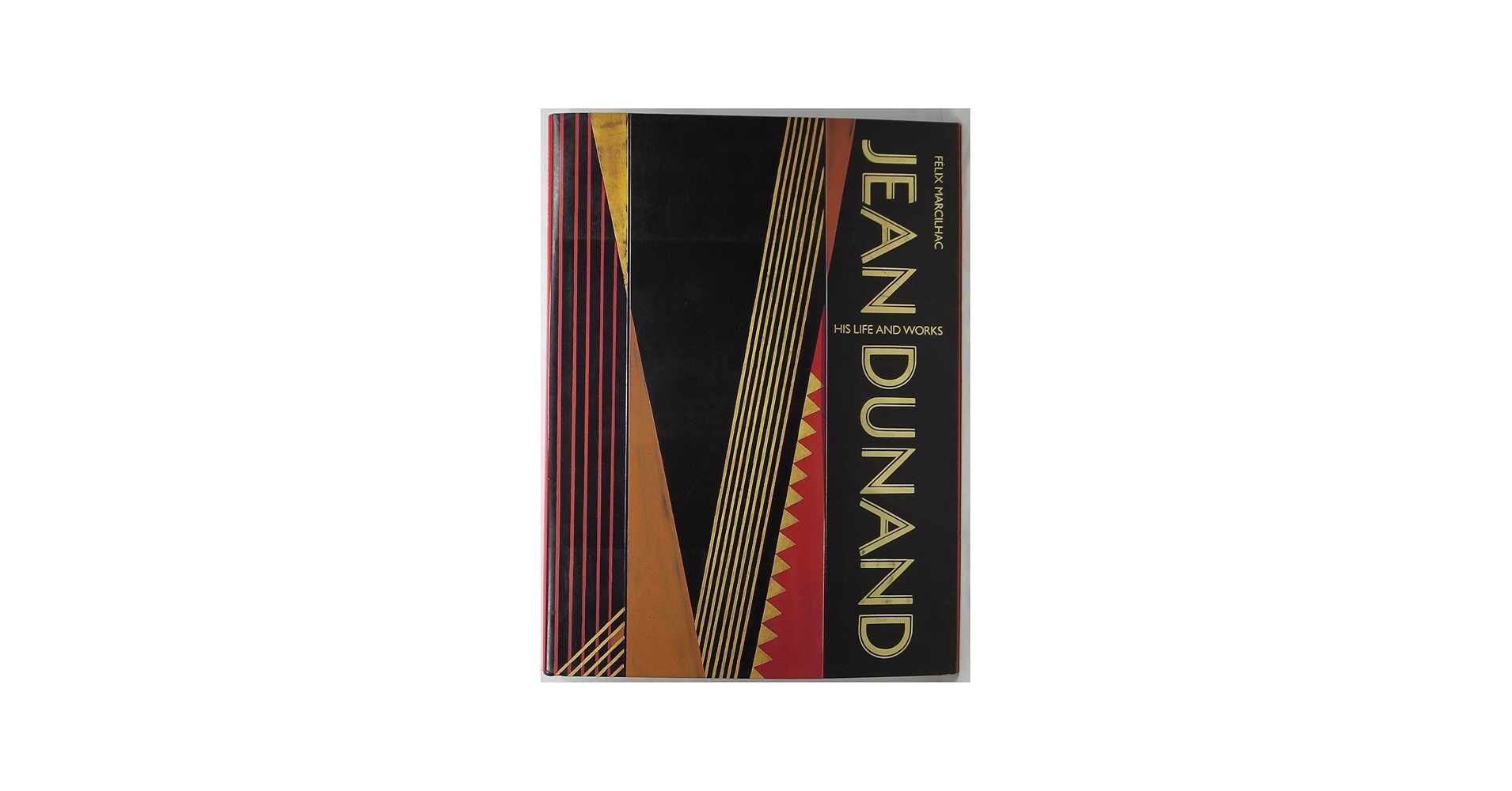 Jean Dunand: His Life and Works: Marcilhac, Felix: 9780810932029