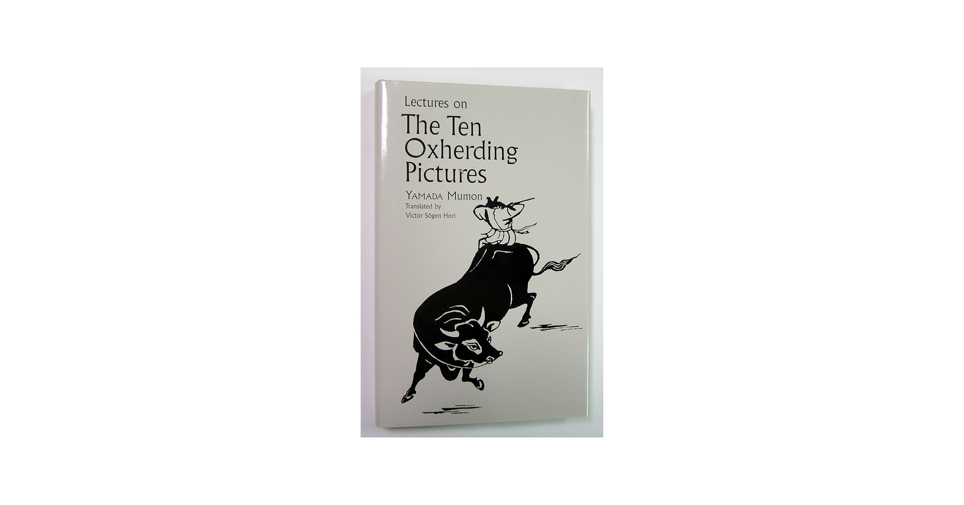 Amazon.com: Lectures On The Ten Oxherding Pictures: 9780824828936