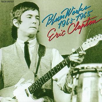 Amazon.co.jp: エリック・クラプトン・ブルース・ギター・コレクション