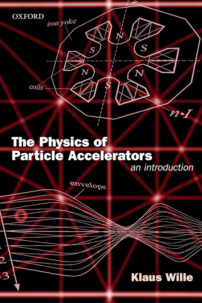 The Physics of Particle Accelerators: An Introduction: Wille