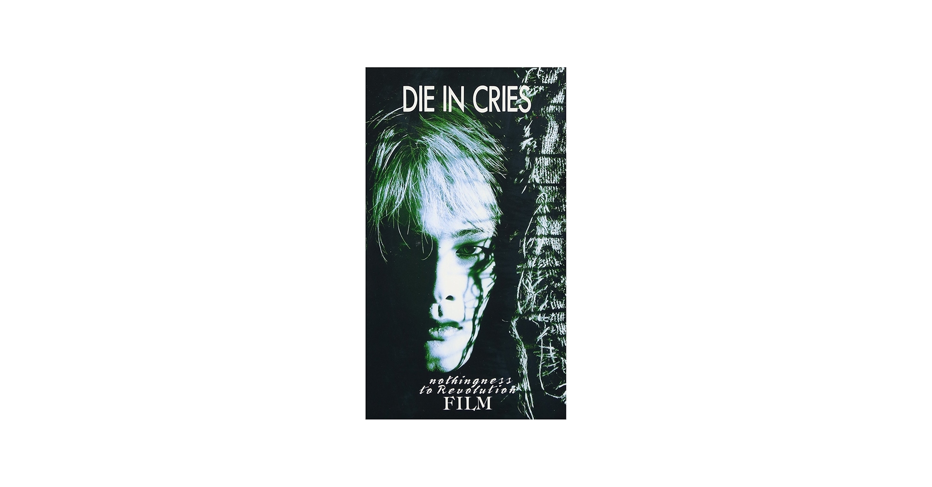 Amazon.co.jp: NOTHINGNESS TO REVOLUTION-FILM [VHS] : DIE IN CRIES