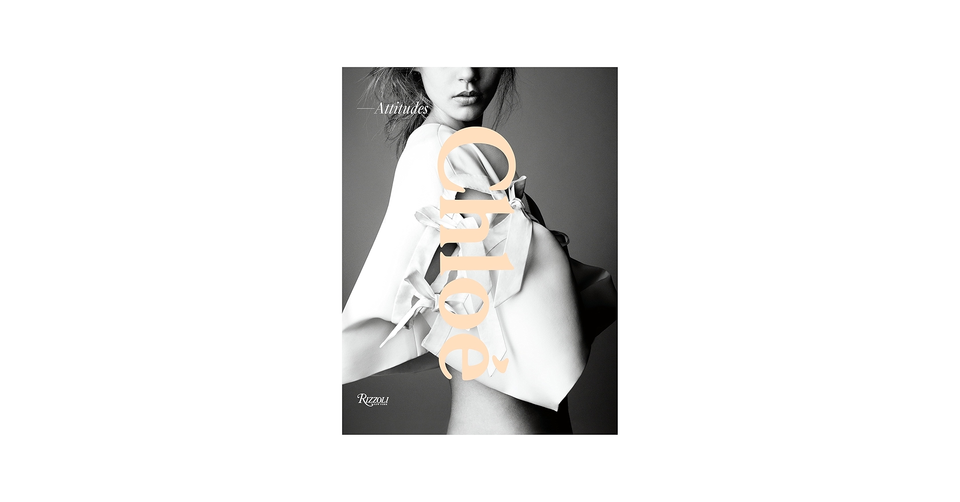 Chloe: Attitudes: Aghion, Gaby, Mower, Sarah, Ascoli, Marc