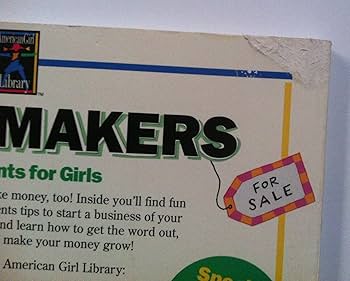 Moneymakers: Good Cents for Girls: Roper, Ingrid, Synarski, Susan