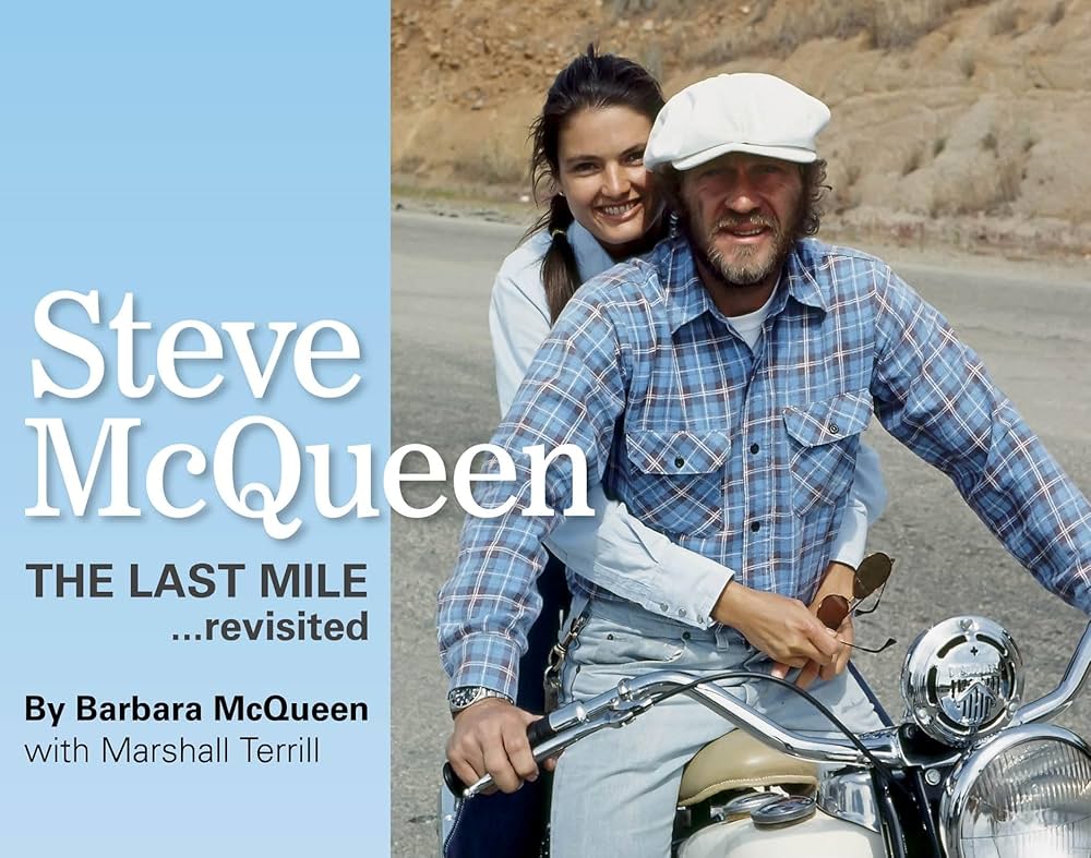 Steve McQueen: The Last MileRevisited (Volume 1): McQueen