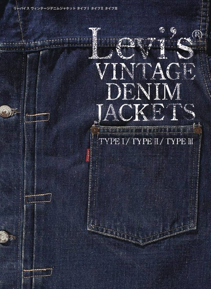 LEVI'S® VINTAGE DENIM JAKETS TYPEI/TYPEII/ TYPEIII ([テキスト