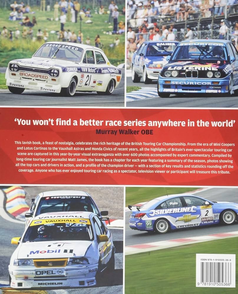 Touring Car Racing: 1958-2018: The History of the British Touring