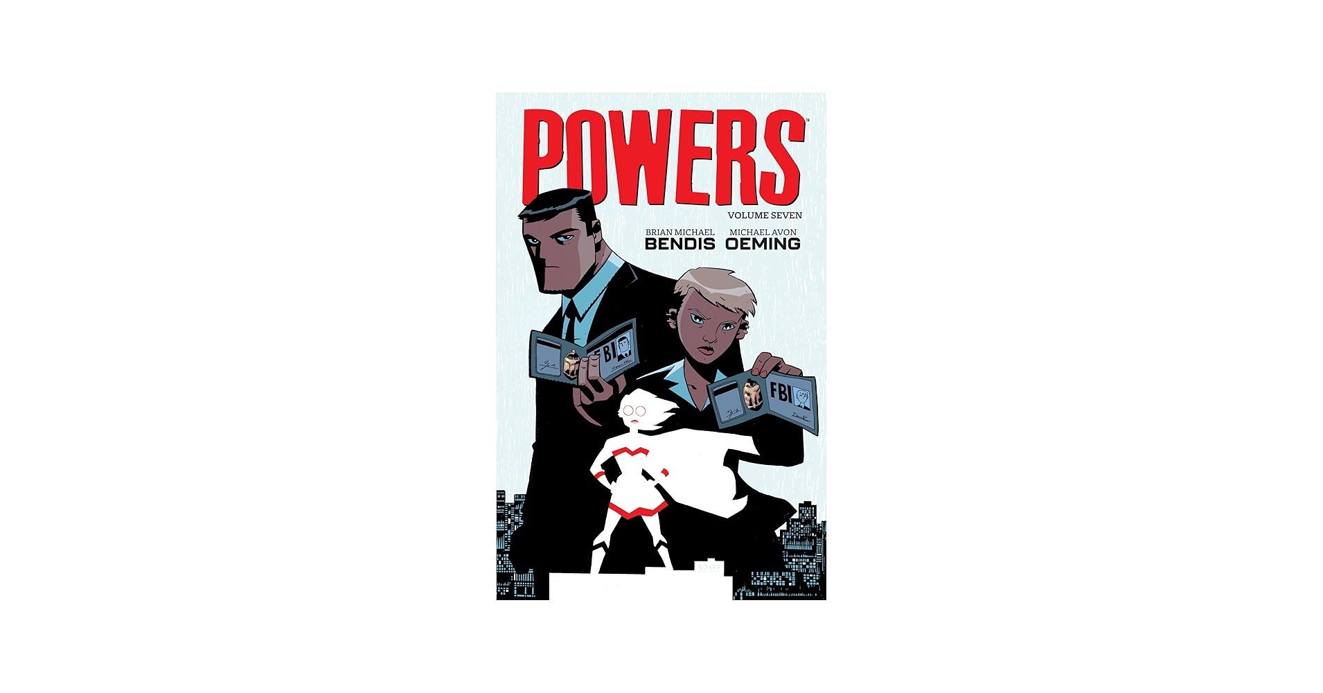 Powers Volume 7: Bendis, Brian Michael, Oeming, Michael Avon