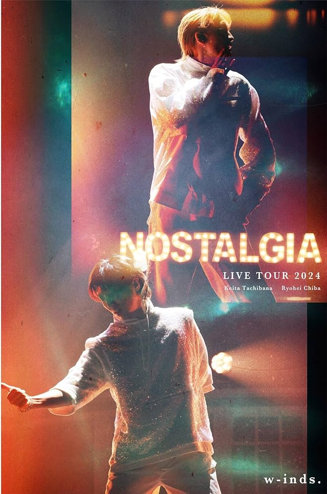 Amazon.co.jp: w-inds. LIVE TOUR 2024 “Nostalgia”[BD](特典なし