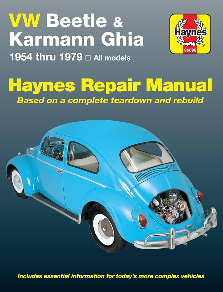 VW Beetle & Karmann Ghia 1954 through 1979 All Models (Haynes
