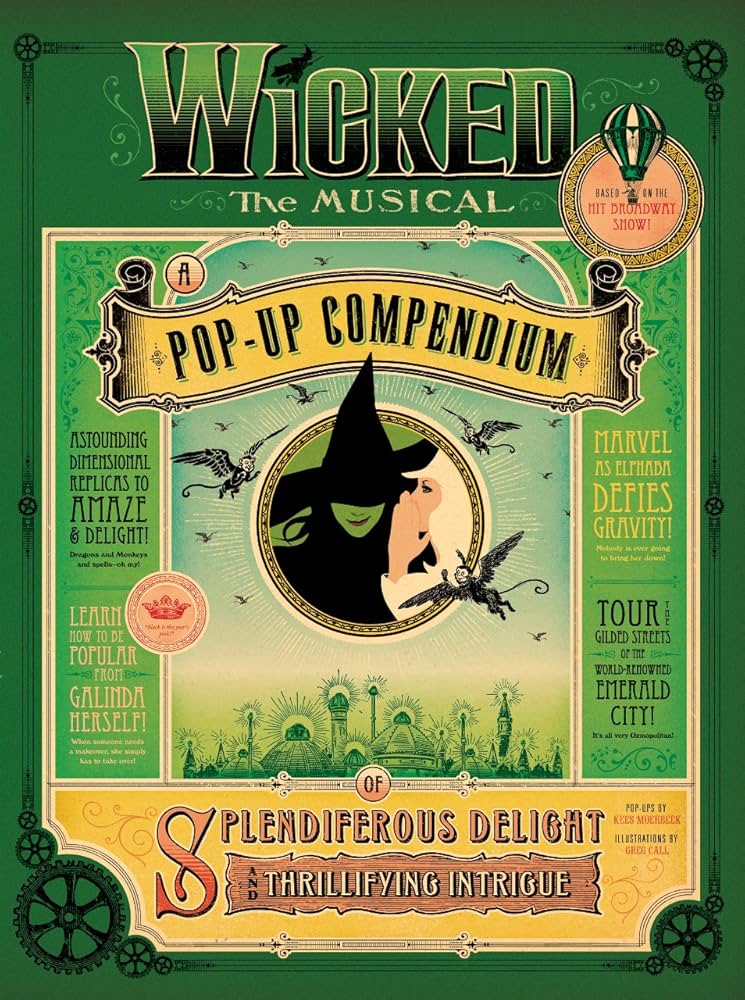 Wicked: A Pop Up Compendium: Kees Moerbeek, Jami Attenberg, Greg
