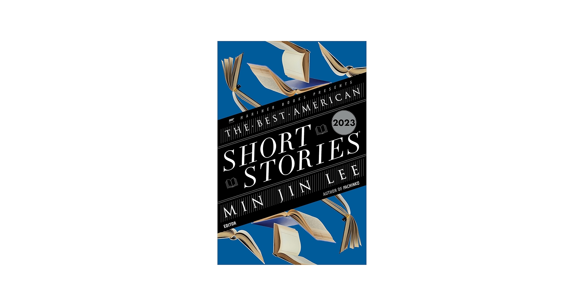 The Best American Short Stories 2023: Lee, Min Jin, Pitlor, Heidi