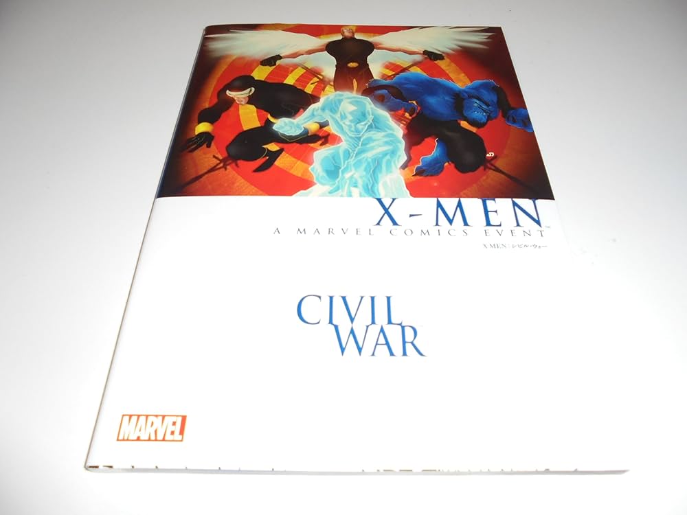 X-MEN：シビル・ウォー (シビル・ウォー) | MARVEL