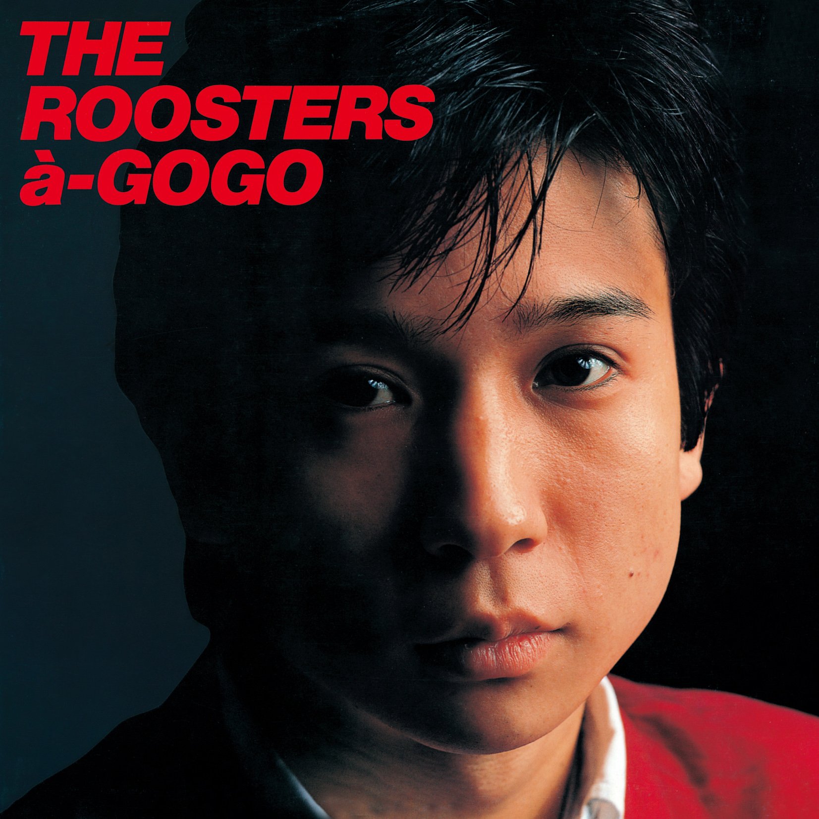 Amazon.co.jp: THE ROOSTERS a-GOGO - ザ・ルースターズ: ミュージック