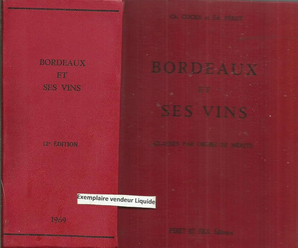 Bordeaux et Ses Vins: Féret, Claude: Amazon.com: Books