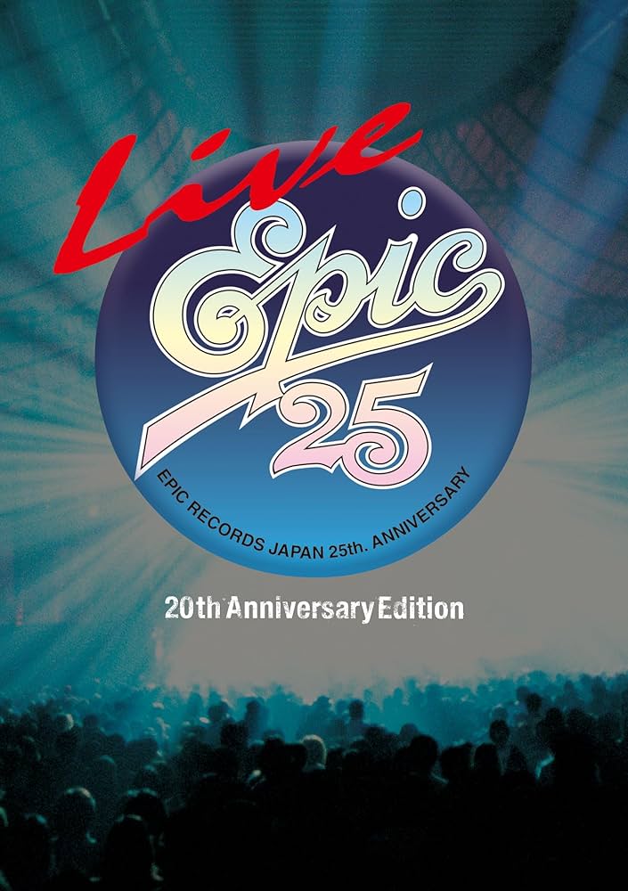 Amazon.co.jp: LIVE EPIC 25 (20th Anniversary Edition) (Blu-ray