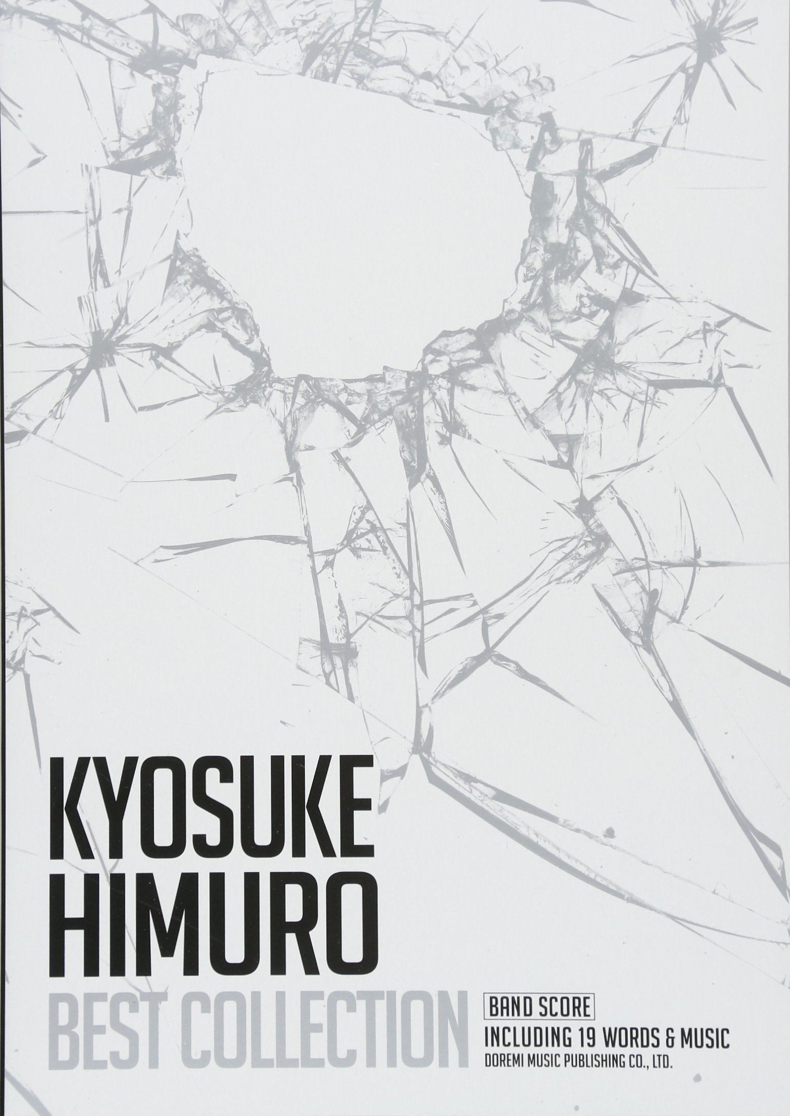 バンド・スコア 氷室京介 / ベスト・コレクション | 編集部, 三村 千弥