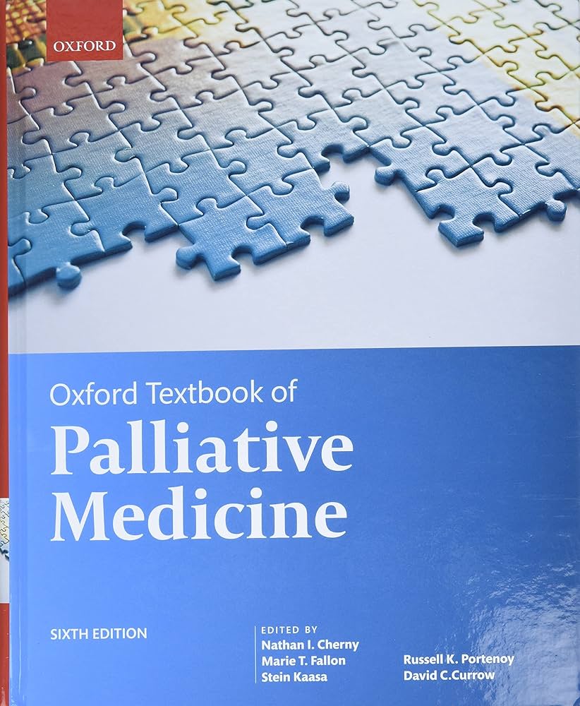 Oxford Textbook of Palliative Medicine: 9780198821328: Medicine