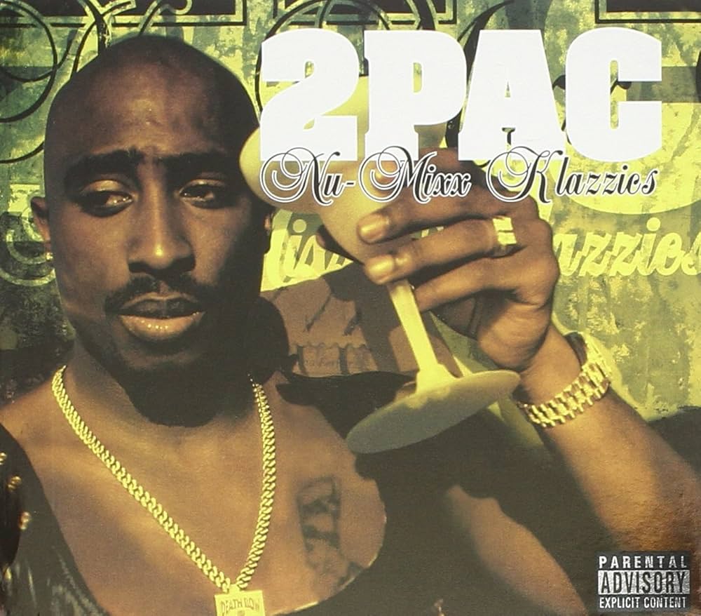 2Pac - Nu-Mixx Klazzics - Amazon.com Music