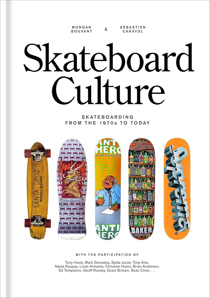Amazon.com: Skateboard Culture: Skateboarding from the 1970s to