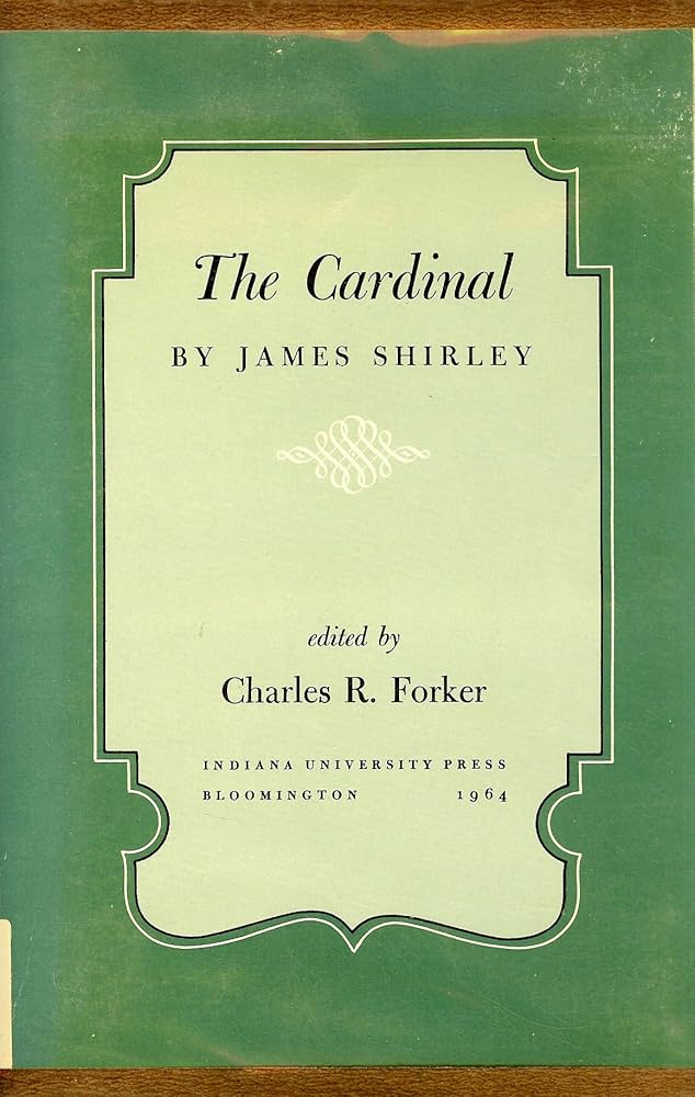 Amazon.com: The Cardinal: James Shirley, Charles R. Forker: Libros