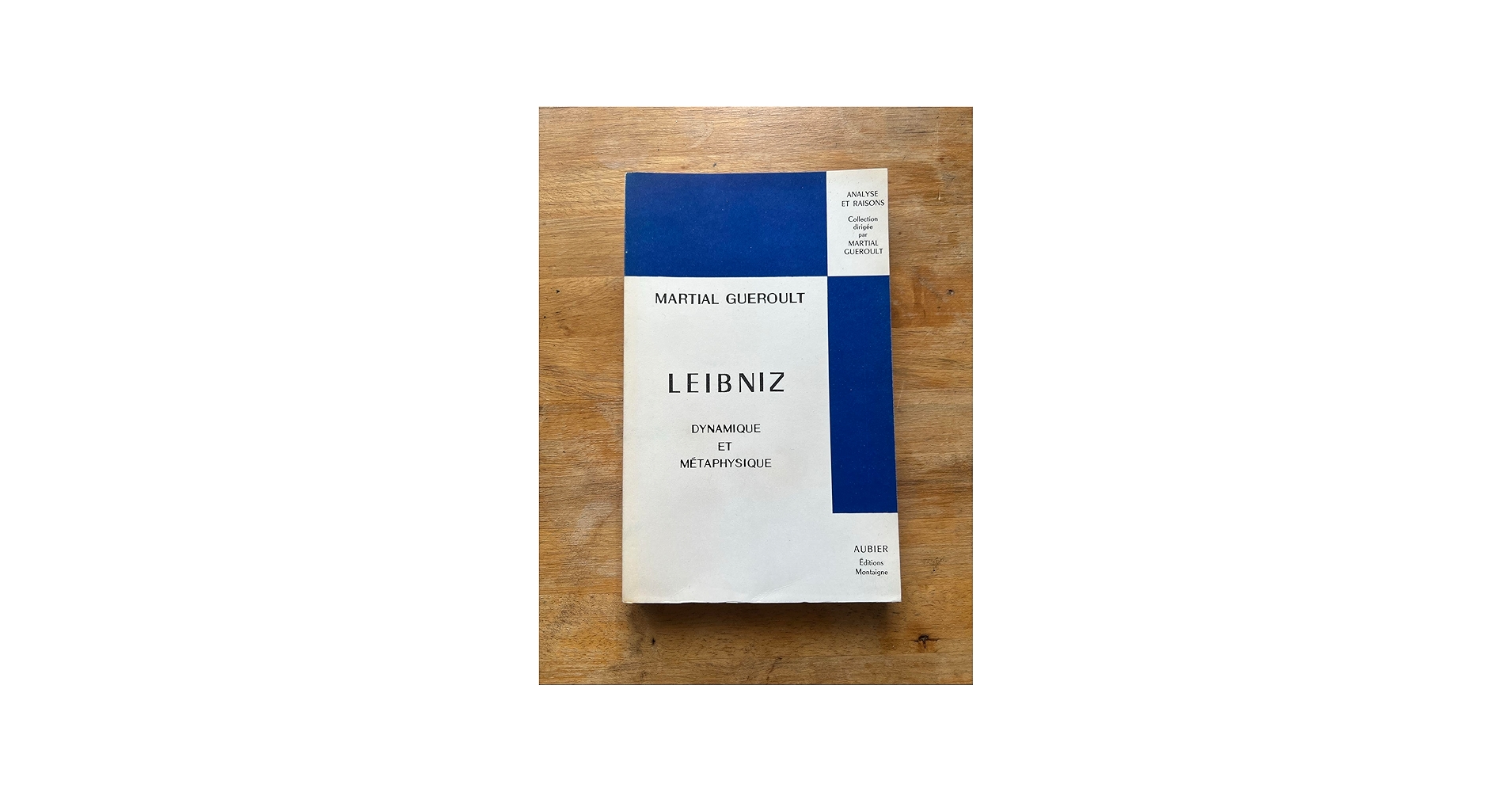 Leibniz, dynamique et métaphysique : Gueroult, Martial: Amazon.fr