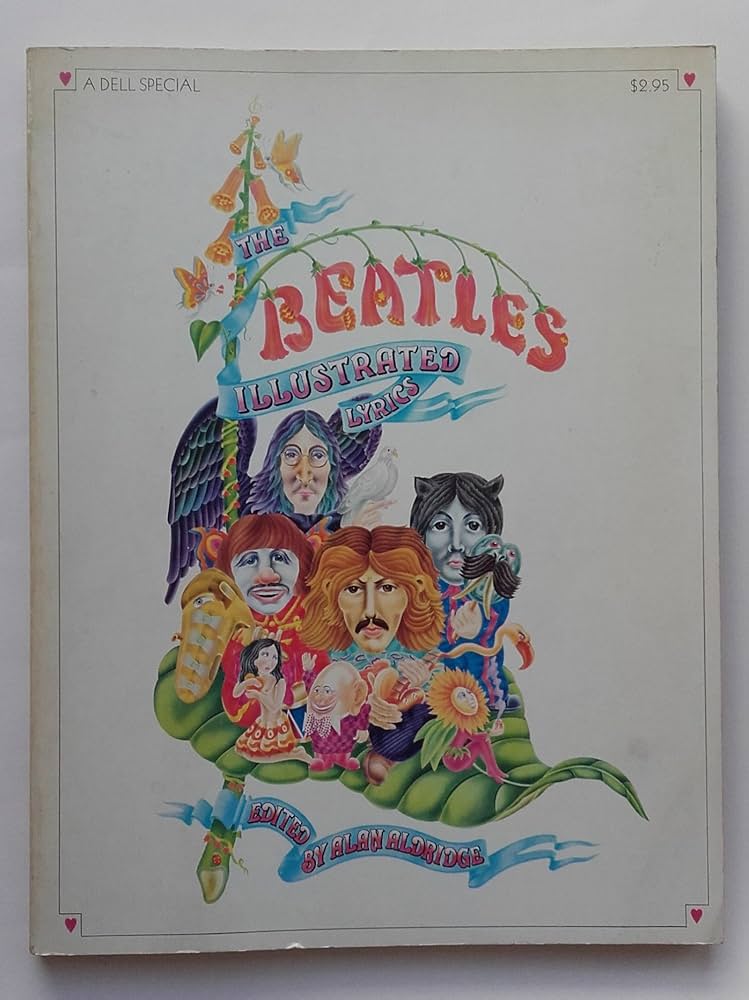Amazon.com: The Beatles: Illustrated Lyrics [First Dell Edition