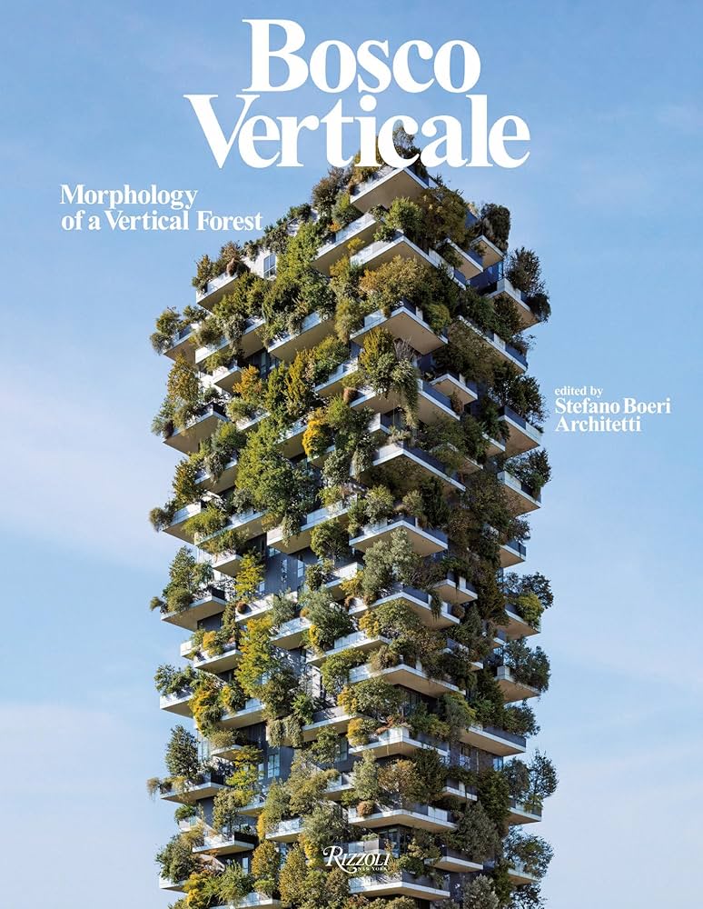 Amazon | Bosco Verticale: Morphology of a Vertical Forest