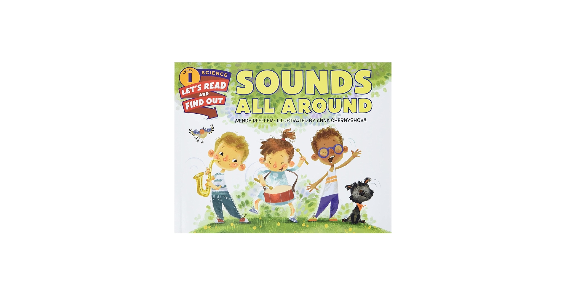Sounds All Around (Let's-Read-and-Find-Out Science 1): Pfeffer