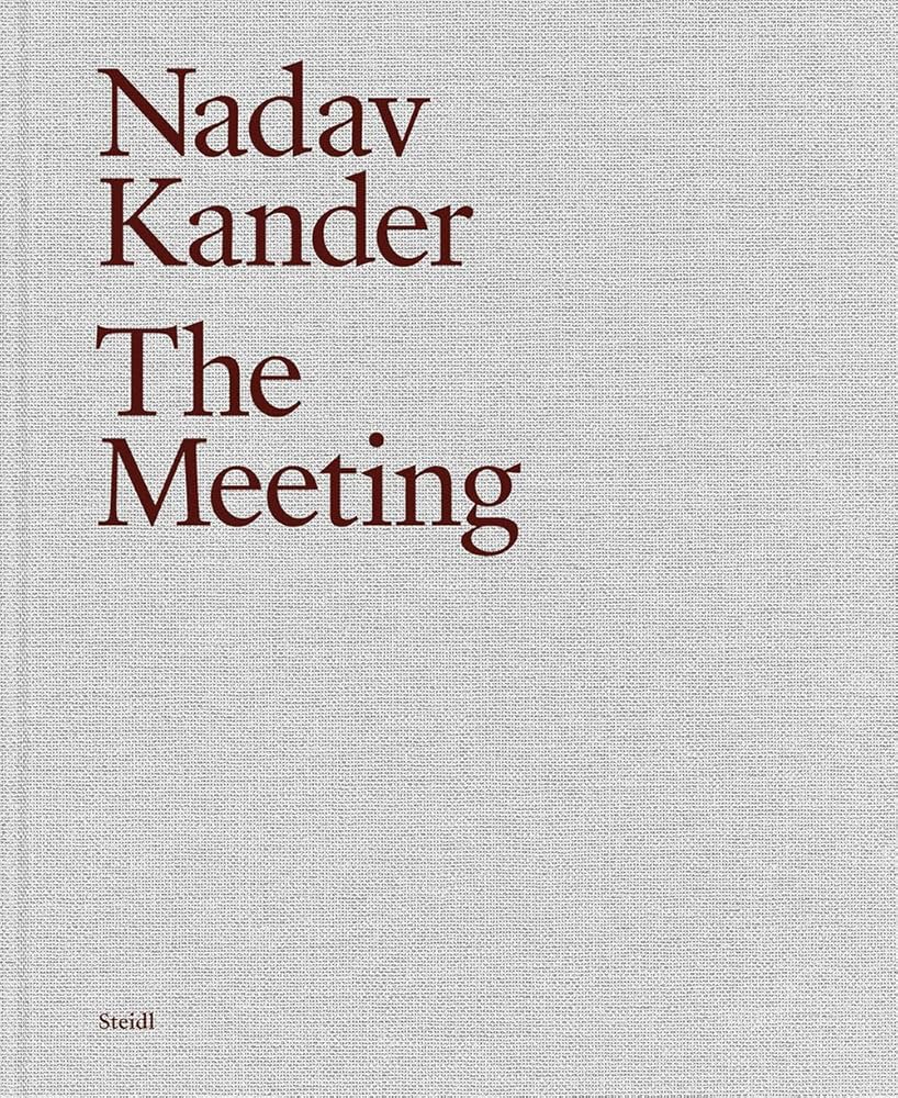 Amazon.com: Nadav Kander: The Meeting: 9783958296152: Kander