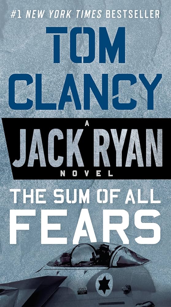 Amazon.com: The Sum of All Fears (A Jack Ryan Novel