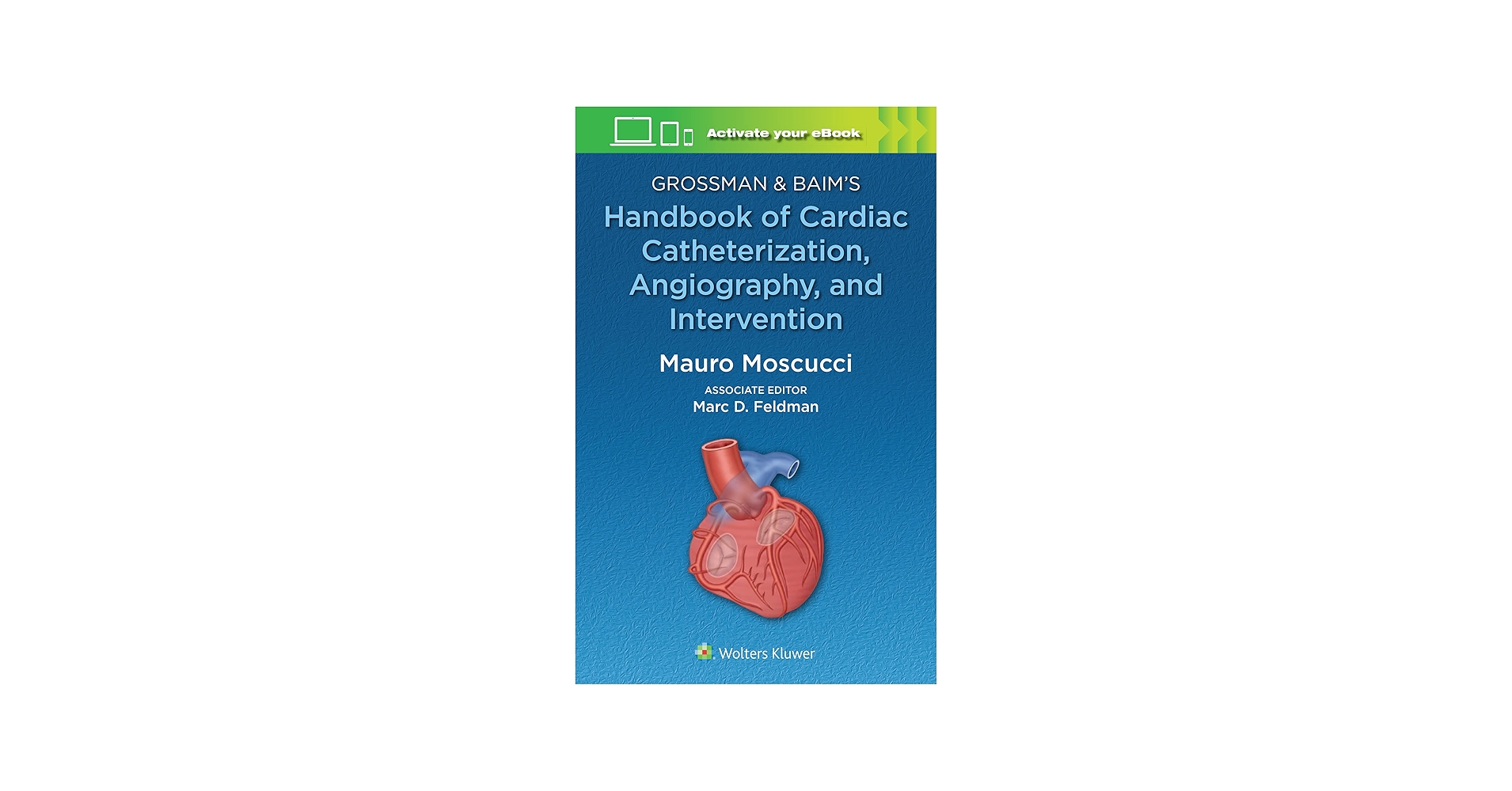 Amazon.com: Grossman & Baim's Handbook of Cardiac Catheterization