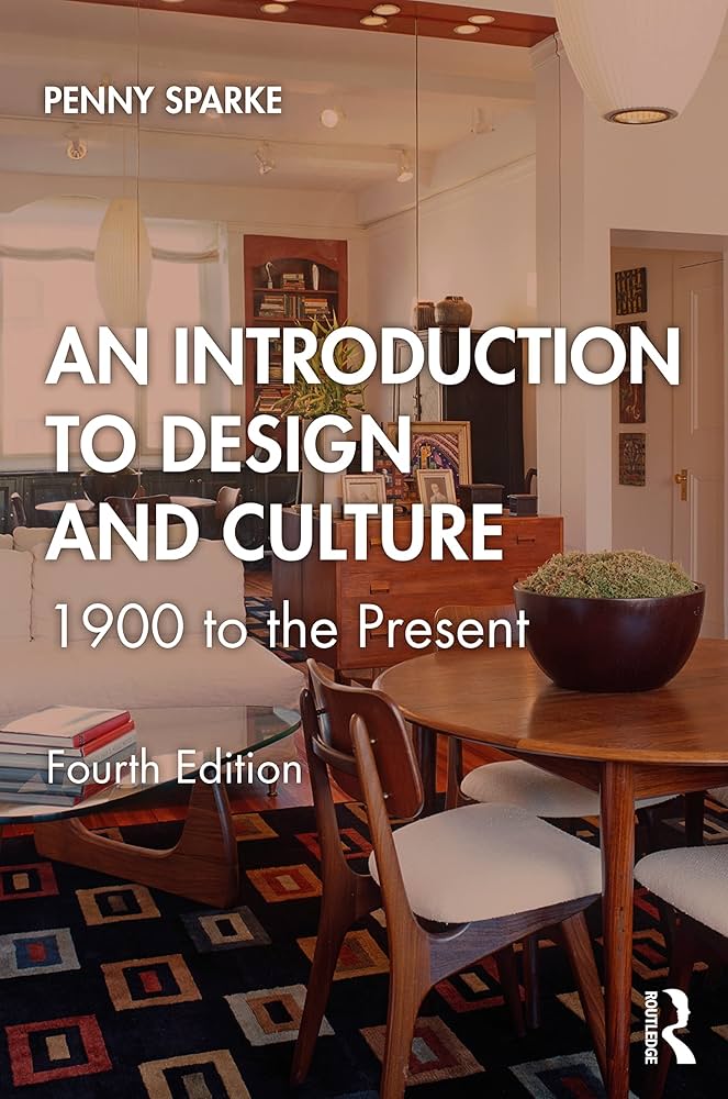 Amazon.com: An Introduction to Design and Culture: 1900 to the