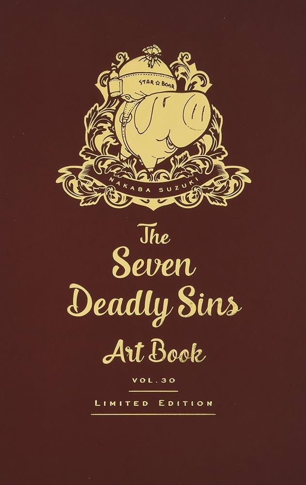 七つの大罪(30) ミニ画集付き限定版: 講談社キャラクターズA | 鈴木 央