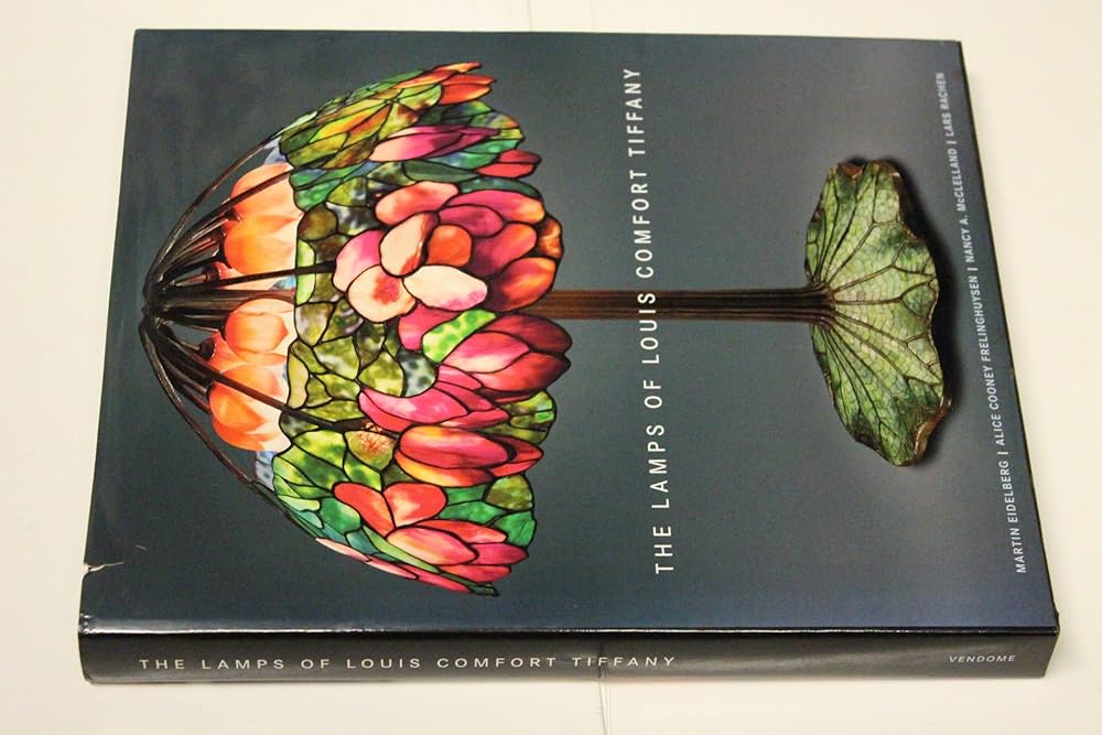 The Lamps of Louis Comfort Tiffany: Martin Eidelberg, Alice Cooney
