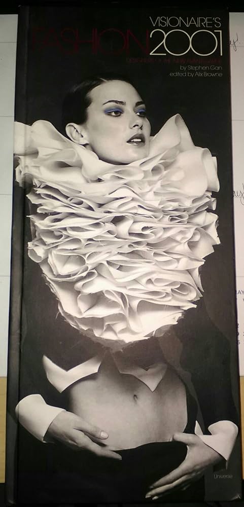 Visionaire's Fashion 2001: Designers of the New Avant-Garde: Gan