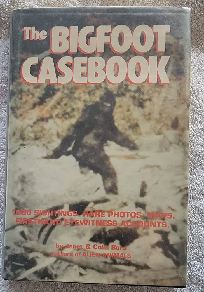 The Bigfoot casebook: Bord, Janet: 9780811703031: Amazon.com: Books
