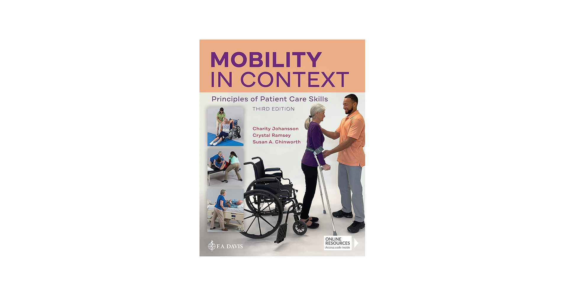 Mobility in Context: Principles of Patient Care Skills