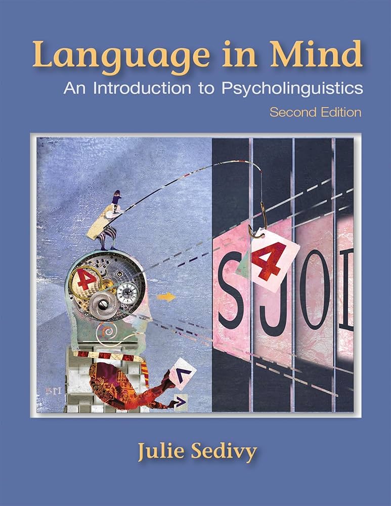 Amazon.com: Language in Mind: An Introduction to Psycholinguistics